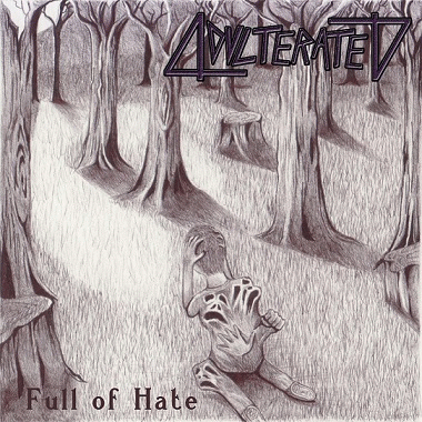 Adulterated : Full of Hate